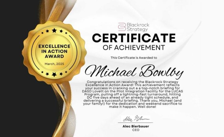 Certificate of achievement for the Blackrock Strategy Excellence in Action Award, dated March 2025, made out to Michael Bowlby and signed by CEO Alec Bierbauer